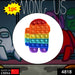 A rainbow Among Us character pop-it fidget toy is centered over a blurred background of Among Us characters.
